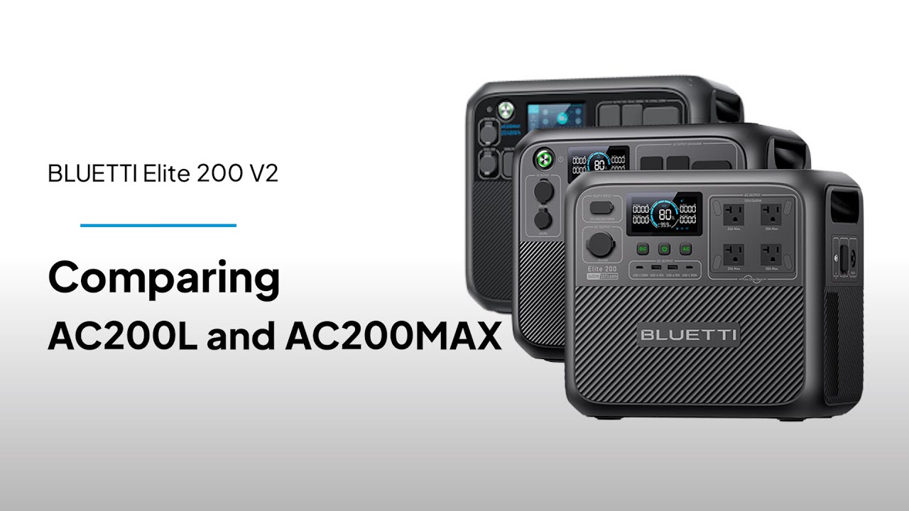 BLUETTI Elite 200 V2 vs. AC200L & AC200MAX | Power Showdown